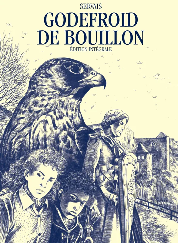 Livres BD BD adultes 1, Godefroid de Bouillon - L'intégrale - Tome 1 - Godefroid de Bouillon - L'intégrale (grand format) Jean-Claude Servais