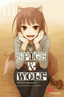 Spice & Wolf, 3, Spice and Wolf tome 3