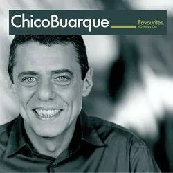 Favourites (60 years on) (Bresil) Chico BUARQUE
