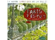 Paris y es-tu ?, le grand livre-jeu de la ville