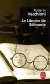 Le Libraire de Sélinonte, roman