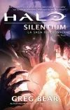 3, La Saga Forerunner, T3 : Halo® Silentium, Silentium