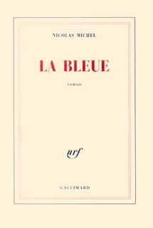 La Bleue, roman