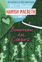 Hamish Macbeth 10 - Bourreau des coeurs, Bourreau des coeurs