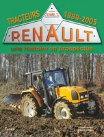 Tome 3, 1989-2005, Tracteurs Renault - une histoire en prospectus, 1989-2005