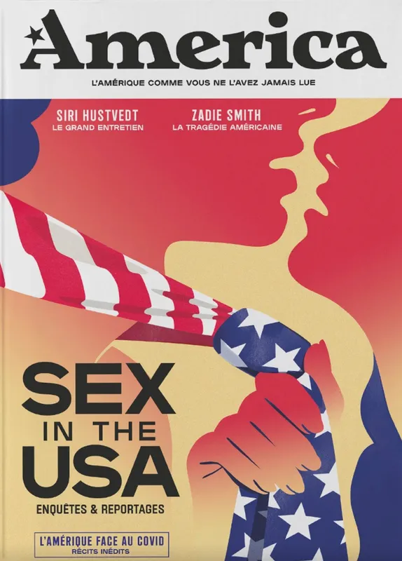 Livres Sciences Humaines et Sociales Actualités Revue America, 14, Sex in the USA François Busnel
