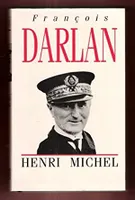 François Darlan , Amiral De La Flotte, amiral de la Flotte