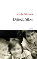Daffodil Silver, roman