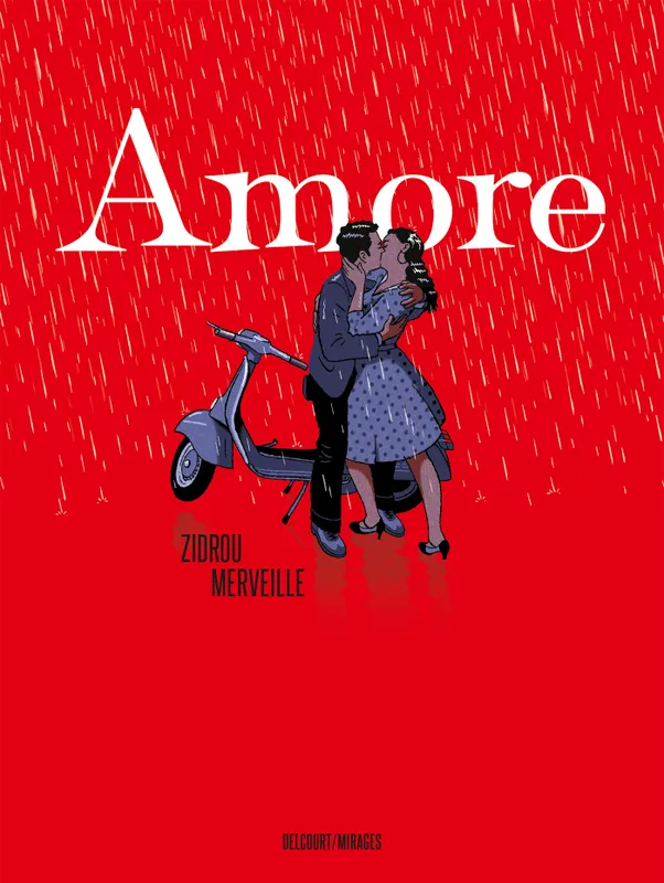 Livres BD BD adultes One-Shot, Amore, Amours à l'italienne David Merveille