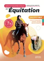 Les fondamentaux de l'équitation, Galops 1 & 2
