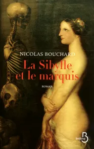 Une aventure de Marie-Adélaïde Lenormand, La sibylle et le marquis