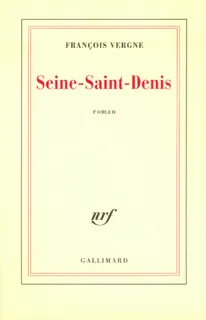Seine-Saint-Denis, roman