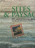 Sites & paysages du Languedoc Roussillon: Sur les pas d'Onésime Reclus / photographies Daniel Faure ; présentation Gil Jouanard... [et al.], sur les pas d'Onésime Reclus
