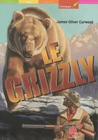 Le Grizzly Curwood, J.-O.