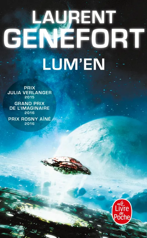 Livres Littératures de l'imaginaire Science-Fiction Lum'en Laurent Genefort