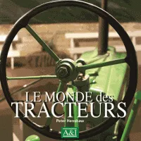 Le monde des tracteurs