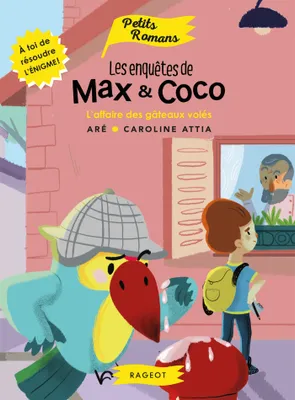 Les enquêtes de Max & Coco, 1, Les enquêtes de Max et Coco - L'affaire des gâteaux volés