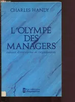 L'OLYMPE DES MANAGERS - CULTURE D'ENTREPRISE ET ORGANISATION, culture d'entreprise et organisation