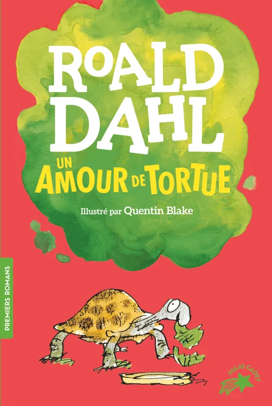 Livres Jeunesse de 6 à 12 ans Premières lectures Un amour de tortue Roald Dahl