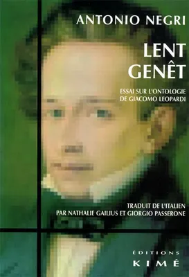 Lent Genêt, essai sur l'ontologie de Giacomo Leopardi