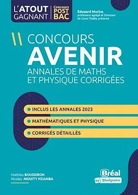 Concours Avenir : Annales de maths et physique corrigées