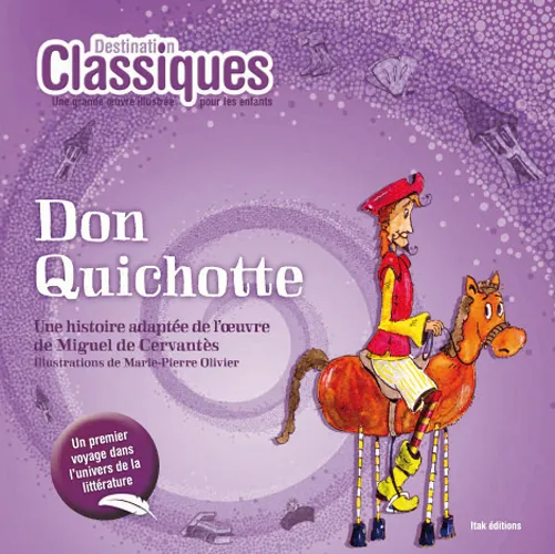 Don Quichotte Marie-Pierre Olivier