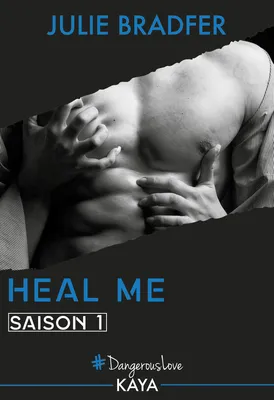 Heal Me - Saison 1