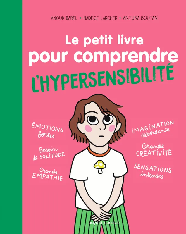 Jeux et Jouets Livres Parentalité Le petit livre pour comprendre l'hypersensibilité Nadège Larcher, Agnès Barber