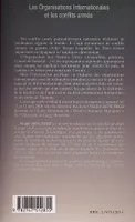 Les organisations internationales et les conflits armés [Paperback] Collectif and Benchikh, Madjid, actes du colloque international, Cergy-Pontoise, les 12 et 13 mai 2000