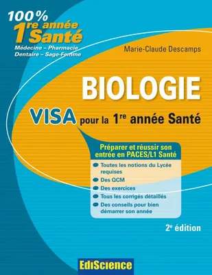 1, Biologie Visa pour la 1re année Santé - 2e édition, Préparer et réussir son entrée en 1re année Santé