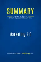 Summary: Marketing 3.0, Review and Analysis of Kotler, Kartajaya and Setiawan's Book