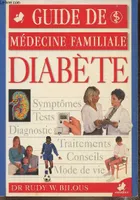 Guide de médecine famililiale- Diabète