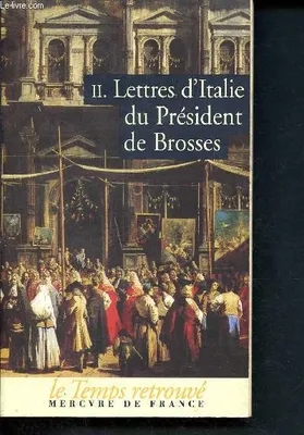 Lettres d'Italie (Tome 2), Volume 2, Volume 2