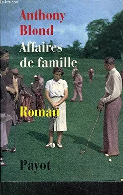 Affaires de famille, roman