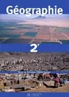 Géographie - 2de - Livre de l'élève - Edition 2001