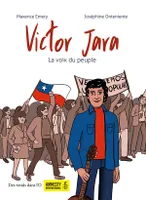 Victor Jara, La voix du peuple