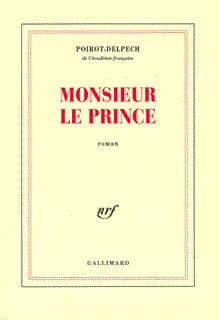 Monsieur le Prince, roman