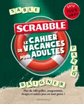 Scrabble Le cahier de vacances pour adultes, le cahier de vacances pour adultes