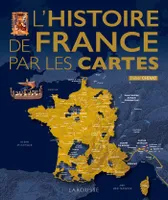 L'Histoire de France par les cartes