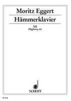 Hämmerklavier, Part XII, Highway 61, after a blues by Fred MacDowell. piano, french harp and kazoo (1 player).