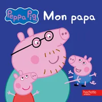 Peppa Pig, Peppa / Mon papa