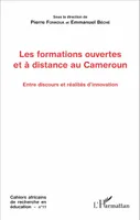 Les formations ouvertes et à distance au Cameroun, Entre discours et réalités d'innovation