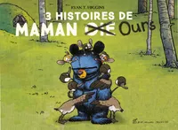 3 histoires de Maman Ours