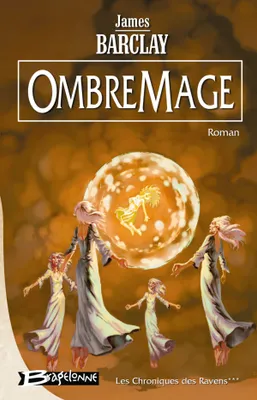 OmbreMage, Volume 3, OmbreMage, Volume 3, OmbreMage