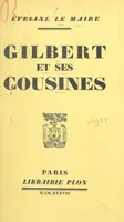 Gilbert et ses cousines