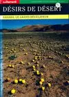 Livres Sciences Humaines et Sociales Sciences politiques Désirs de désert, Sahara, le grand révélateur Alain Laurent