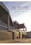 Les coulisses d'une architecture, L'école d'architecture de nantes avec lacaton & vassal