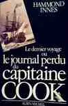 Le dernier voyage ou le journal perdu du capitaine Cook, le journal perdu du capitaine Cook
