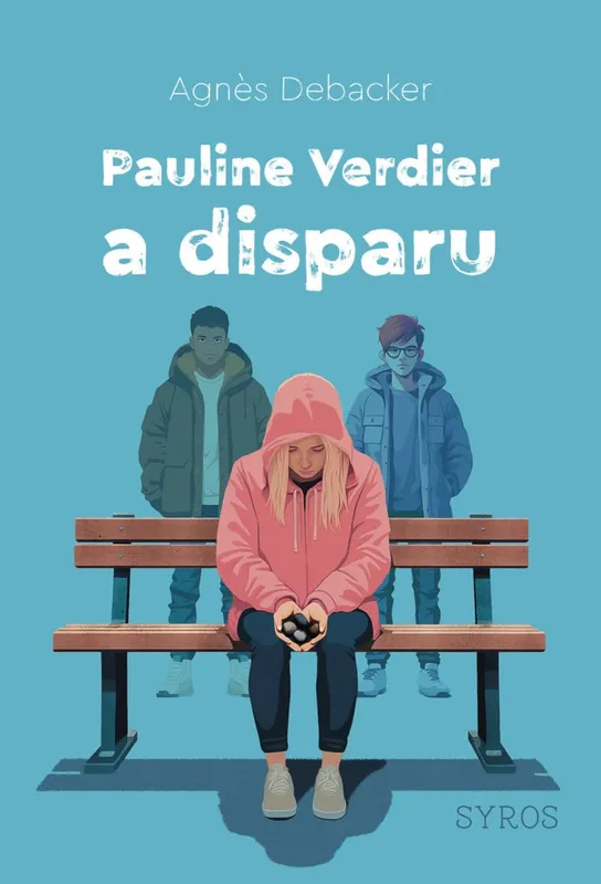 Livres Jeunesse de 6 à 12 ans Romans Pauline Verdier a disparu Agnès Debacker