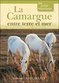 La Camargue entre terre et mer